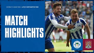 Match Highlights | Latics 2 Northampton Town 1