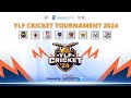 YLF Cricket Tournament 2024 | Powered by Vyana Sports I Final Day