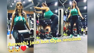 anveshi jain hot gym workout 😘