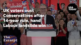 UK voters oust Conservatives after 14-year rule, hand Starmer-led Labour landslide win | The Excerpt