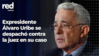 Red+ | "Me expropiaron la reputación", Álvaro Uribe envía duro mensaje a la juez