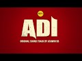 ADI | OST | Ashwin SB | Blumsquad