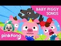 Three Little Piggies And a Big Bad Wolf | Baby Piggy Songs | Pinkfong Songs for Children