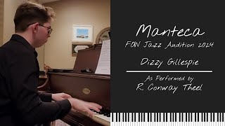 Manteca- Dizzy Gillespie, Performed by Conway Theel (FOW 2024 Jazz Piano Audition)