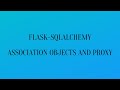 How to Use Association Objects and Proxies in Flask-SQLAlchemy Many to Many Relationships
