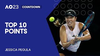 Jessica Pegula | Top 10 Points | Australian Open 2023