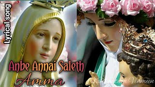 Anbe annai Saleth Amma lyrical song |அன்பே அன்னை சலேத் அம்மா பாடல் வரிகள்