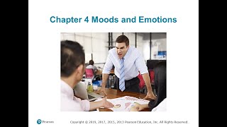 Organizational Behavior (Robbins and Judge) Chapter 04 -- Moods and emotions