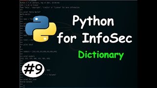 Python for InfoSec #9 - Dictionary