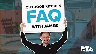 Frequently Asked Questions About Our Outdoor Kitchens | RTA Outdoor Living