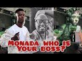 King Monada show shocks many. His team's response.