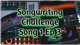 Songwriting Challenge In 30 Minutes A Day Using Vst Plugins - Song 1 Ep 3 - Verse Arrangements