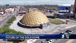 New plans for future of The Gold Dome in OKC to be proposed Monday