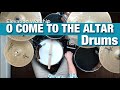 O Come to the Altar | Elevation Worship drum tutorial + guide (radio version)