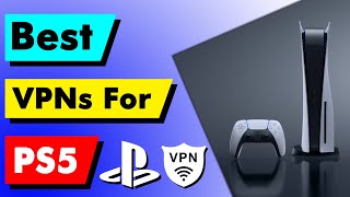 Get the Best VPN for PlayStation (PS5 & PS4) 👇💥