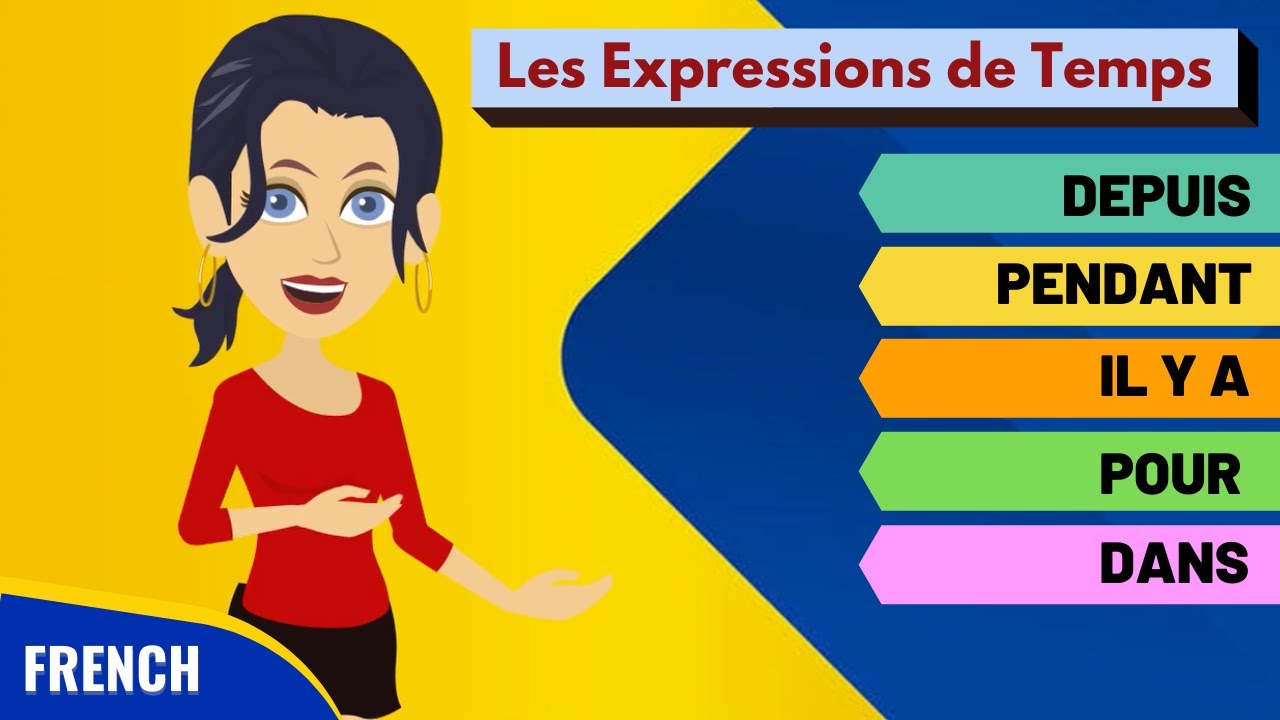 Expressions De Temps En Français - Grammaire En Dialogue - French ...