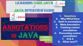 1 Annotations in Java || Annotations Interview Questions List || Green Learner