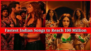 Spacial Fastest Indian Songs to Reach 100 million views On YouTube [Fastest 100 Million Views Songs]