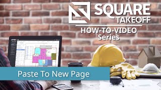 How To Paste To A New Page In Square Takeoff