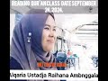 Beautiful Reading qur'an Date September 24, 2024.. Alqaria Ustadja Raihana Ambnggala INTERNATIONAL