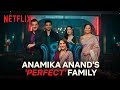 Meet the Anands | The Fame Game | Madhuri Dixit Nene, Sanjay Kapoor, Manav Kaul | Netflix India