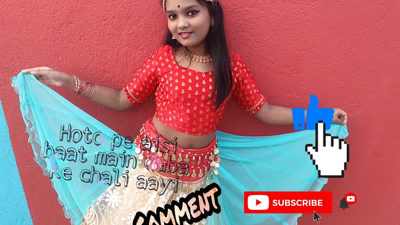 Hoto Pe Aisi Baat Main Daba Ke Chali Aayi Dance ¦ Adrija Nandi ¦ - YouTube