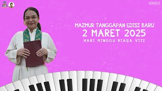 Mazmur Tanggapan 2 Maret 2025 🎶 EDISI BARU  - MINGGU BIASA VIII