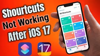 How To Fix Shortcuts On Iphone - Shortcuts Issue After iOS 17 Beta - Shortcuts Not Working