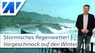 Jetzt kommt unser Winterwetter: Sturm, Regen und Wärme!