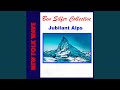 Jubilant Alps (NEW FOLK WAVE)