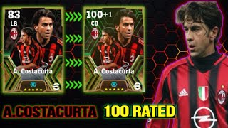 របៀបអាប់កីឡាករ 💥Costacurta 100 101 102 Rated in efootball2024 in channel (MRR HONG)❄️