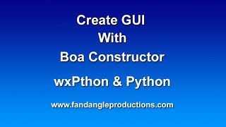 Boa Constructor Tutorial 1 - Text Editor