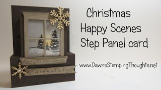 Christmas Step Panel card featuring Happy Scenes & Hearth & Home Framelits from Stampin'Up!