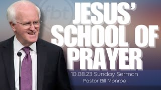 FBT Morning Service 100823: Jesus' School of Prayer