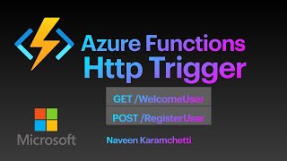 Part [1/3] - Serverless API's using Azure Functions HttpTrigger