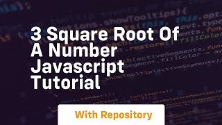 3 square root of a number javascript tutorial