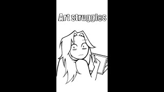 What are your art struggles? #artist #artwork #struggle