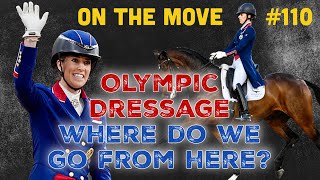 #110. Olympic Dressage and Charlotte Dujardin | Where Do We Go From Here??