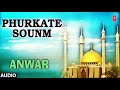 ► फुरकते सौन्म (Audio) : ANWAR || Latest Islamic Naats 2017 || T-Series Islamic Music