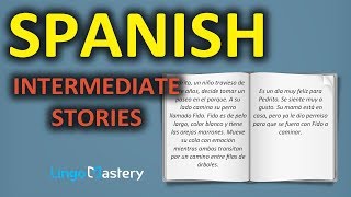 Learn Spanish By Reading In Spanish - Intermediate Spanish Stories