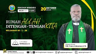 (20 OKTOBER 2024) IBADAH MINGGU JAM 06.00 WIT