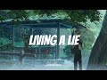 Shallow - Living A Lie (Lyrics)