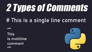 Python Tutorial From Zero to Hero - Part 5: Comments in Python | Comment Types