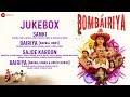 Bombairiya - Full Movie Audio Jukebox | Radhika Apte, Siddhanth Kapoor & Akshay Oberoi