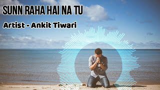 Sunn Raha Hai Na Tu Aashiqui 2 Full Song (8D Audio) | Aditya Roy Kapur, Shraddha Kapoor