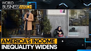 America’s income inequality widens | World Business Watch