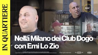 Giriamo la Milano dei Club Dogo con Emi Lo Zio | ESSE