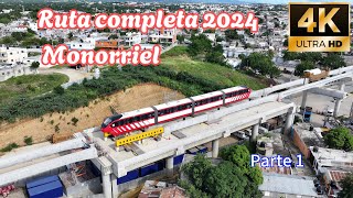 Ruta completa monorriel Santiago RD parte 1