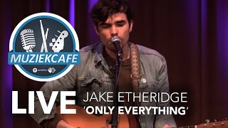 Jake Etheridge - 'Only Everything' live bij Muziekcafé