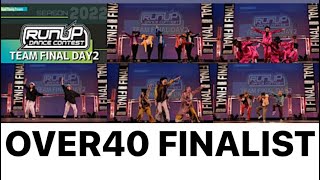 OVER40 FULL MOVIE ”RUNUP DANCE CONTEST 2022 TEAM FINAL